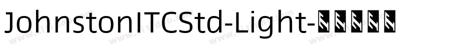 JohnstonITCStd-Light字体转换