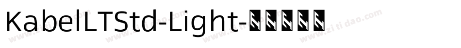 KabelLTStd-Light字体转换