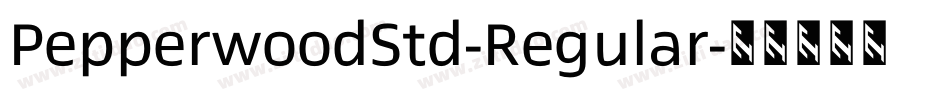 PepperwoodStd-Regular字体转换