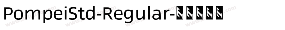 PompeiStd-Regular字体转换