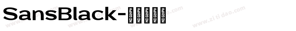 SansBlack字体转换