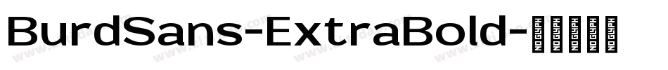BurdSans-ExtraBold字体转换
