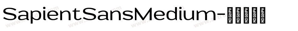 SapientSansMedium字体转换