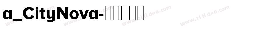a_CityNova字体转换