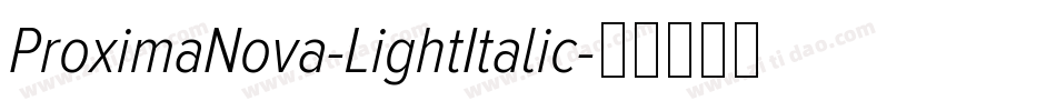 ProximaNova-LightItalic字体转换