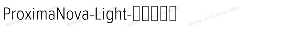 ProximaNova-Light字体转换