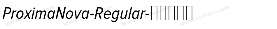 ProximaNova-Regular字体转换