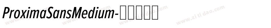 ProximaSansMedium字体转换