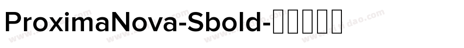 ProximaNova-Sbold字体转换