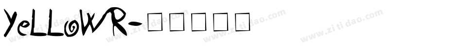 Yellowr字体转换