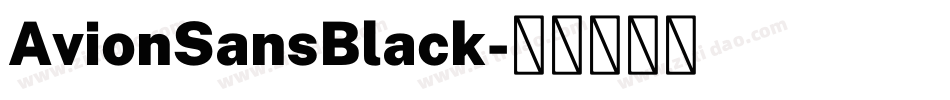 AvionSansBlack字体转换