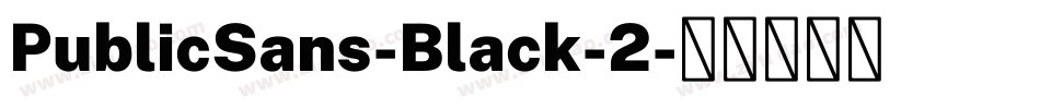 PublicSans-Black-2字体转换
