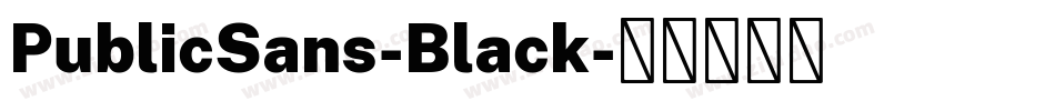 PublicSans-Black字体转换