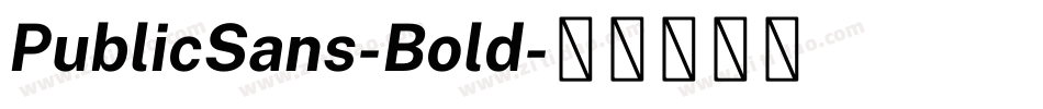 PublicSans-Bold字体转换