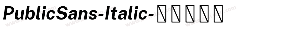 PublicSans-Italic字体转换