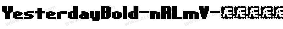 YesterdayBold-nRLmV字体转换