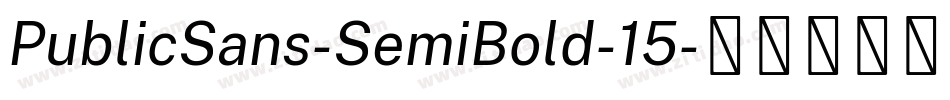 PublicSans-SemiBold-15字体转换