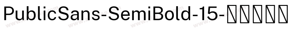 PublicSans-SemiBold-15字体转换