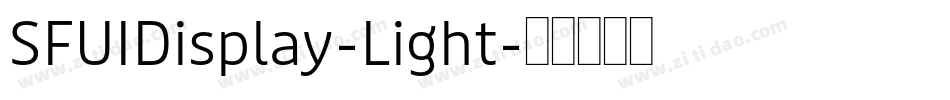 SFUIDisplay-Light字体转换