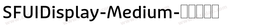 SFUIDisplay-Medium字体转换