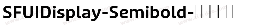 SFUIDisplay-Semibold字体转换