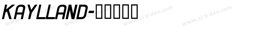 Kaylland字体转换