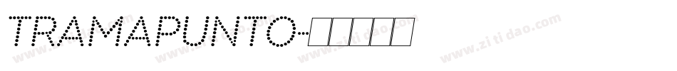TRAMAPUNTO字体转换