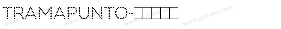 TRAMAPUNTO字体转换