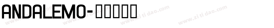 andalemo字体转换