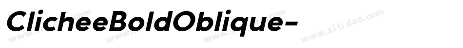 ClicheeBoldOblique字体转换