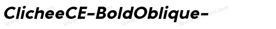 ClicheeCE-BoldOblique字体转换