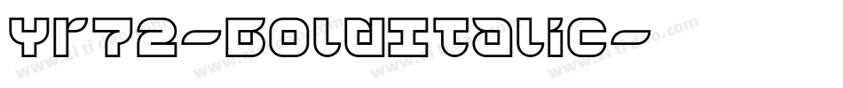 Yr72-BoldItalic字体转换