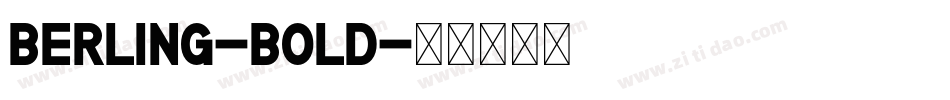Berling-Bold字体转换
