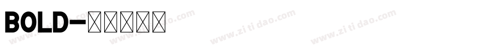 Bold字体转换