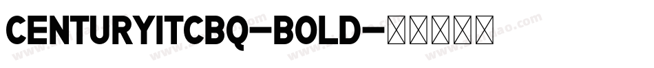 CenturyITCBQ-Bold字体转换
