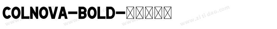 Colnova-Bold字体转换