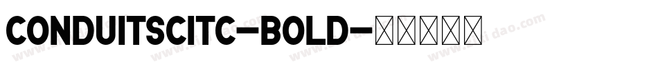 ConduitSCITC-Bold字体转换