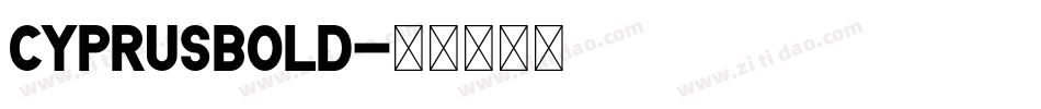 CyprusBold字体转换