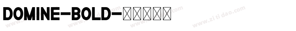 Domine-Bold字体转换