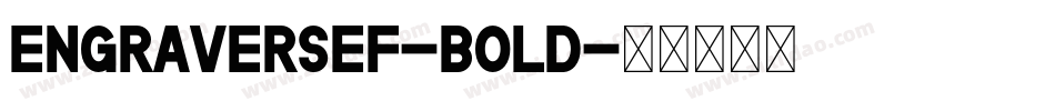 EngraversEF-Bold字体转换