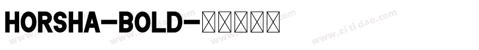 Horsha-Bold字体转换
