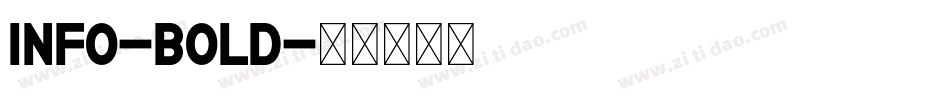 Info-Bold字体转换