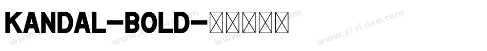 Kandal-Bold字体转换