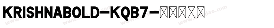 KrishnaBold-KqB7字体转换