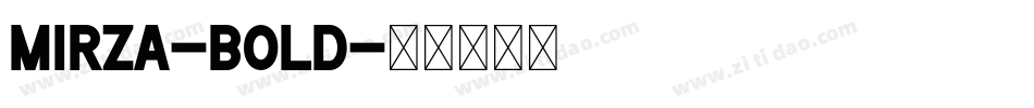 Mirza-Bold字体转换