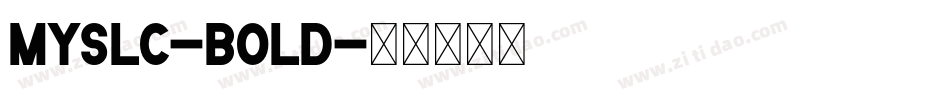 MyslC-Bold字体转换