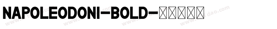 Napoleodoni-Bold字体转换
