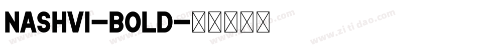 Nashvi-Bold字体转换
