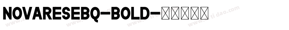 NovareseBQ-Bold字体转换
