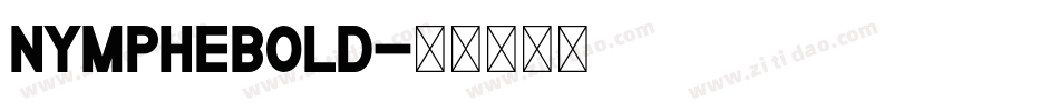NympheBold字体转换